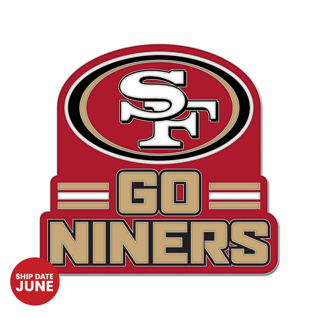 San Francisco 49ers Wincraft  "Go Niners" Collector Pin
